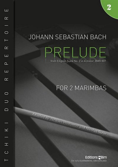 J.S. Bach: Prelude, 2Marim (Pa+St)