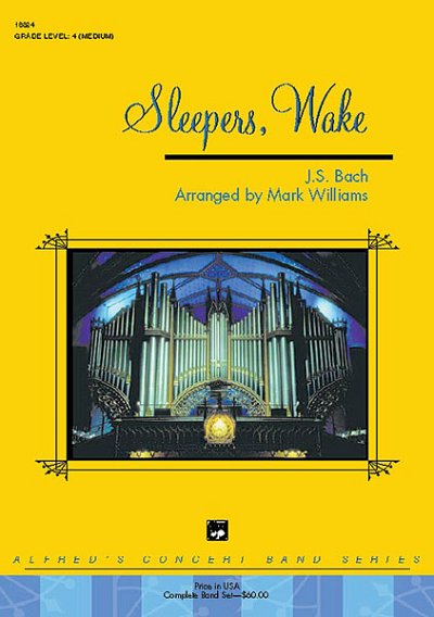 J.S. Bach: Sleepers Wake, Blaso (Pa+St)