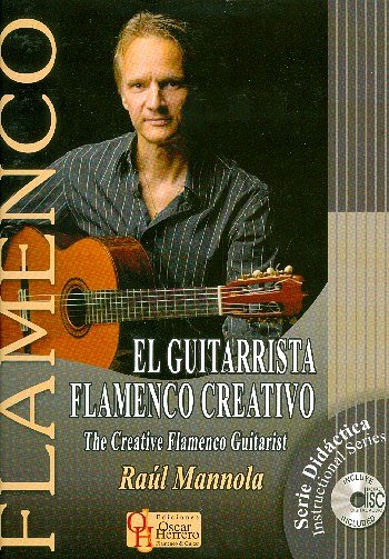 R. Mannola: The Creative Flamenco Guitarist, Git (+CD)