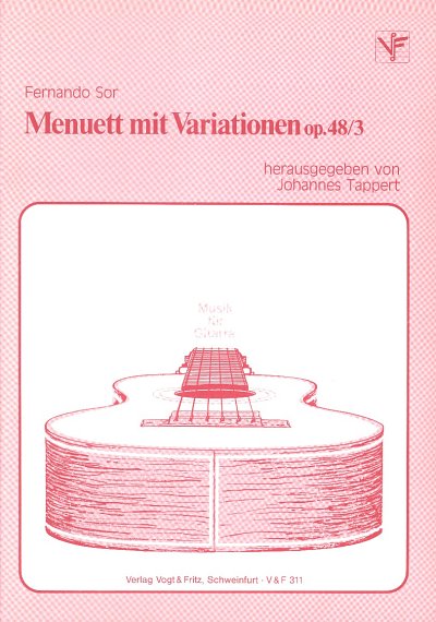 F. Sor: Menuett Mit Variationen Op 48/3