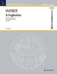 C.M. von Weber: 6 Fughettas , 4Klar (Sppa)