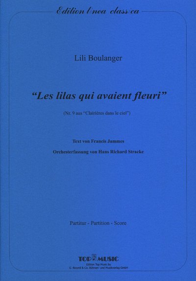L. Boulanger: Les lilas qui avaient fleuri, GesOrch (Part.)
