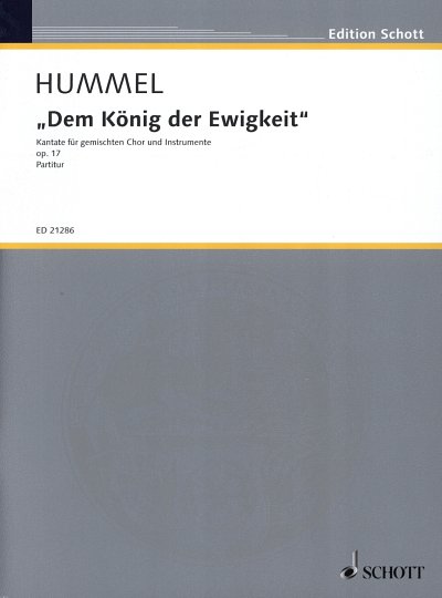 B. Hummel: Dem Koenig der Ewigkeit op. 17, Gch4Blas6 (Part.)