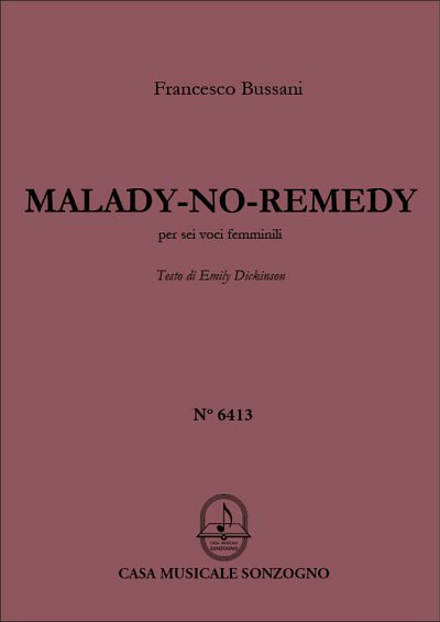 Malady-No-Remedy (Part.)