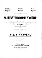 A. Goatley: As I Hear Your Dainty Footstep