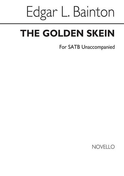 E.L. Bainton: The Golden Skein, GchKlav (Chpa)