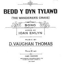 D. Vaughan Thomas, Ioan Emlyn: Bedd Y Dyn Tylawd (The Wanderer's Grave)