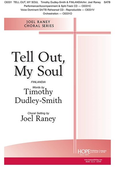 Tell Out, My Soul - SATB (Chpa)