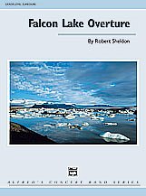 DL: R. Sheldon: Falcon Lake Overture, Blaso (Pa+St)