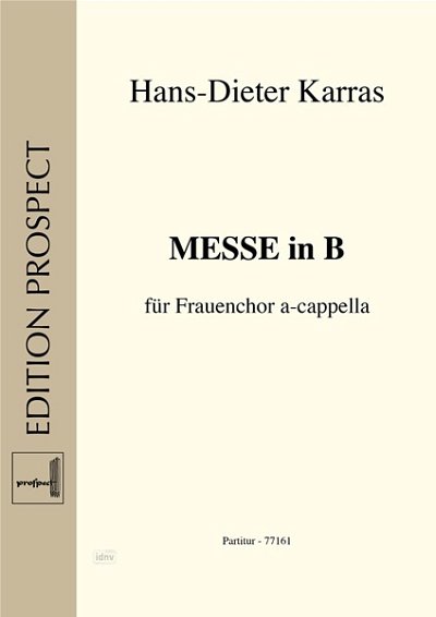 Karras Hans Dieter: Messe B-Dur