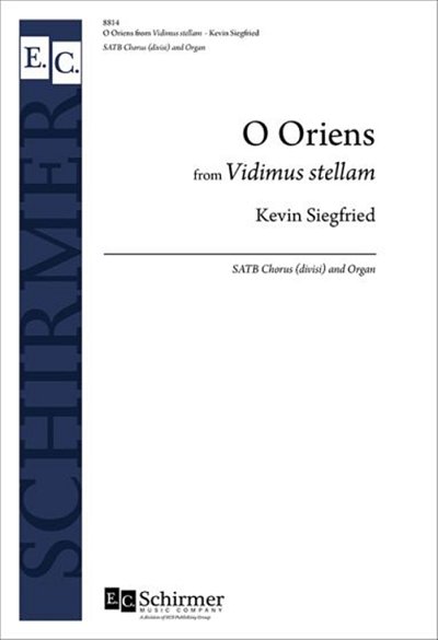 K. Siegfried: O Oriens from Vidimus stellam (Chpa)