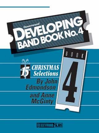Edmondson John + Mcginty Anna: Developing Band Book 4 Queenw