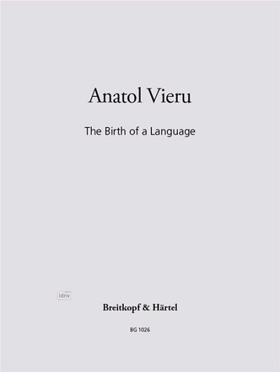Vieru Anatol: The Birth Of A Language