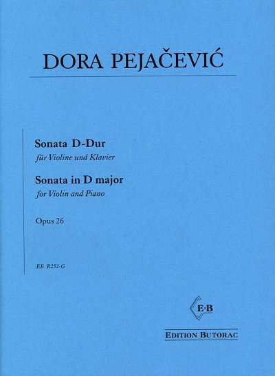 Pejacevic Dora: Sonate D-Dur Op 26