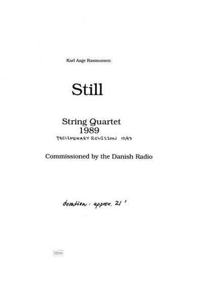 K.A. Rasmussen: Still - String Quartet No.4, 2VlVaVc (Part.)