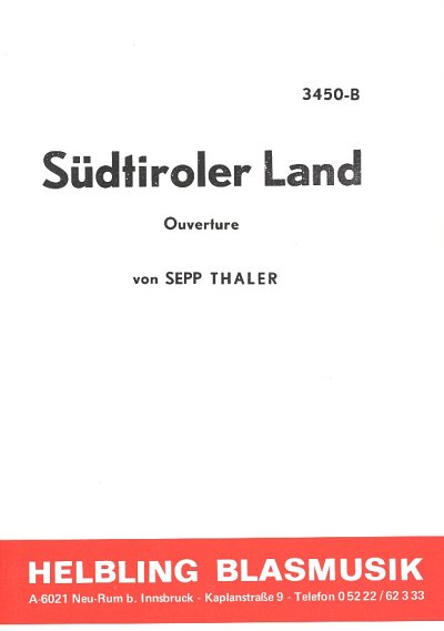 Thaler Sepp: Suedtiroler Land Ouvertuere