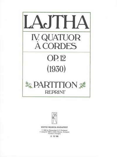 L. Lajtha: Streichquartett Nr. 4 op. 12, 2VlVaVc (Part.)