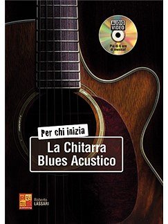 R. Lassari: La Chitarra Blues Acustico, Git (+DVD)