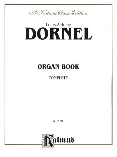 L. Dornel: Organ Book Complete, Org