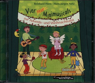 R. Horn: Vier neue Minimusicals zur Advents- und Weihna (CD)