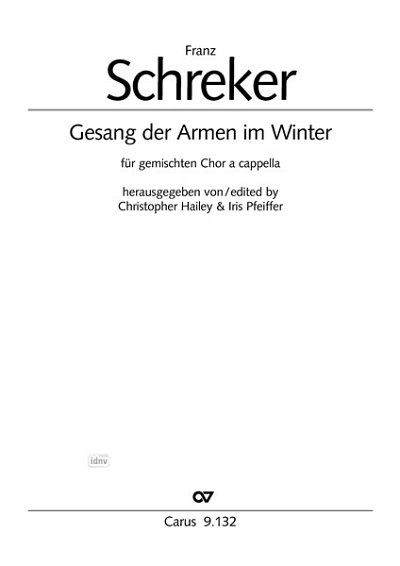 DL: F. Schreker: Gesang der Armen im Winter (Part.)