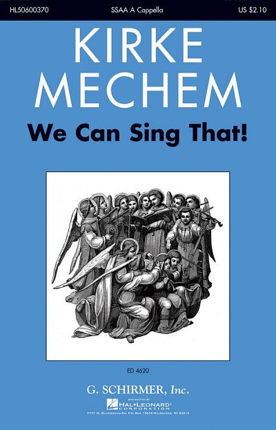 K. Mechem: We Can Sing That!, Fch (Chpa)