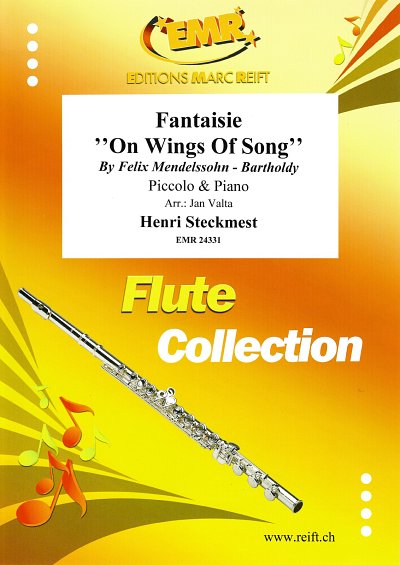 H. Steckmest: Fantaisie On Wings Of Song, PiccKlav