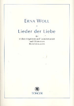 Woll Erna: Lieder Der Liebe