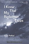 S. Pethel: I Know That My Redeemer Lives, Gch;Klav (Chpa)