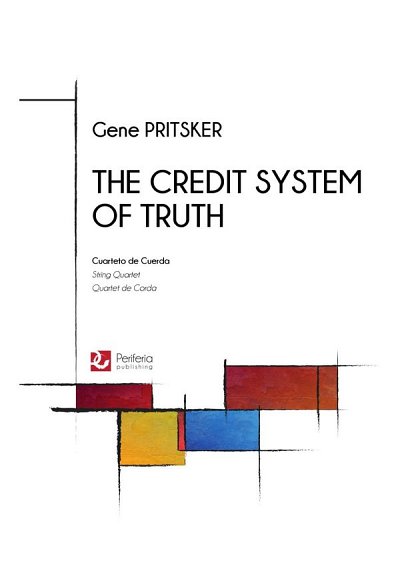 The Credit System of Truth for String Quart, 2VlVaVc (Pa+St)