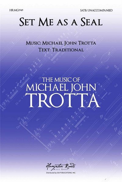 M.J. Trotta: Set Me As a Seal