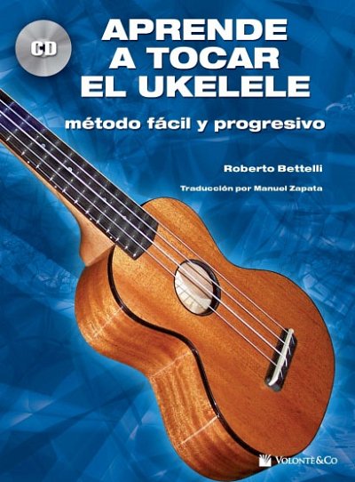 M. Zapata: Aprende a tocar el ukulele, Uk (+CD)