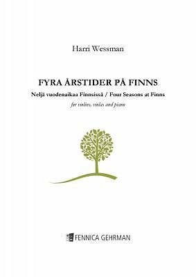 H. Wessman: Four Seasons At Finns (Pa+St)