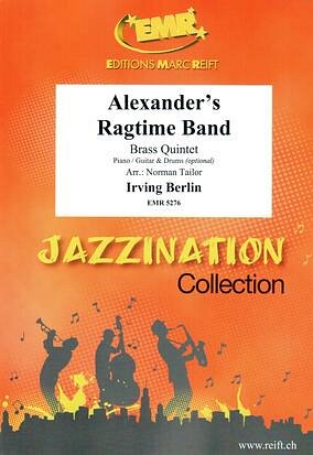 I. Berlin: Alexander's Ragtime Band, 5Blech;Rhy (Part(C)+St)