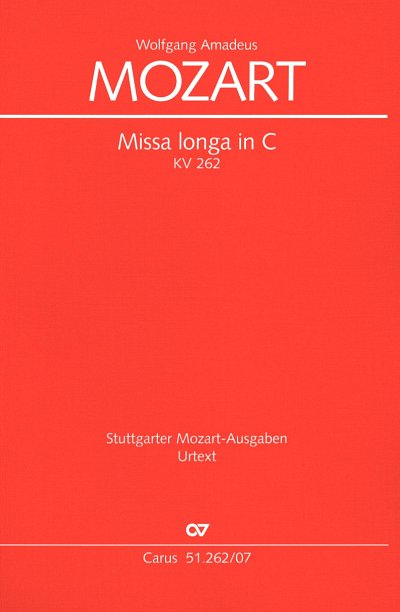 W.A. Mozart: Missa longa in C KV 262