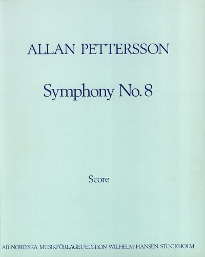 A. Pettersson: Sinfonie Nr. 8, Sinfo (Part.)