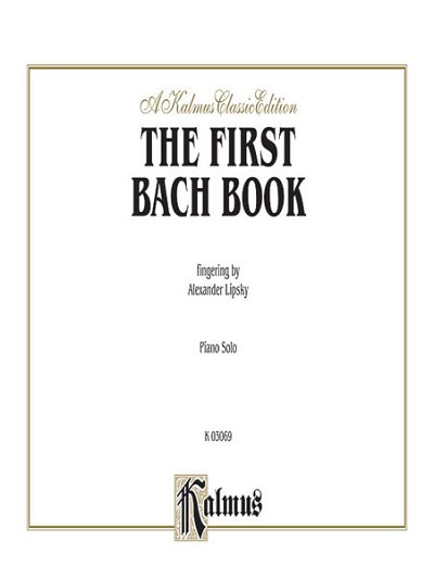 J.S. Bach: The First Bach Book, Klav