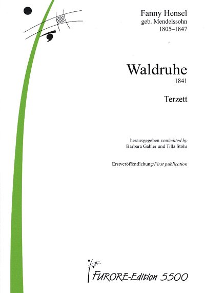 F. Hensel: Waldruhe (Part.)