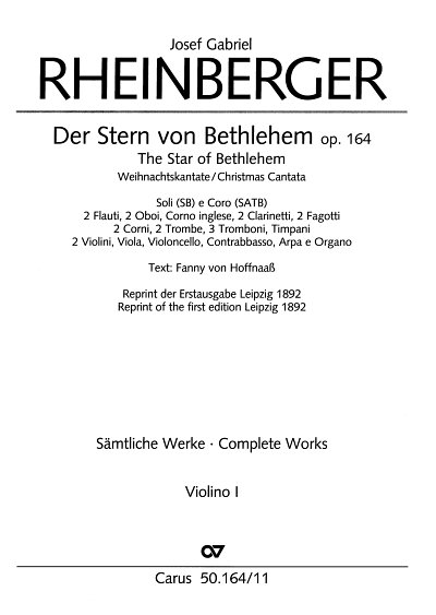 J. Rheinberger: Der Stern von Bethlehem op. 164; Weihnachtsk