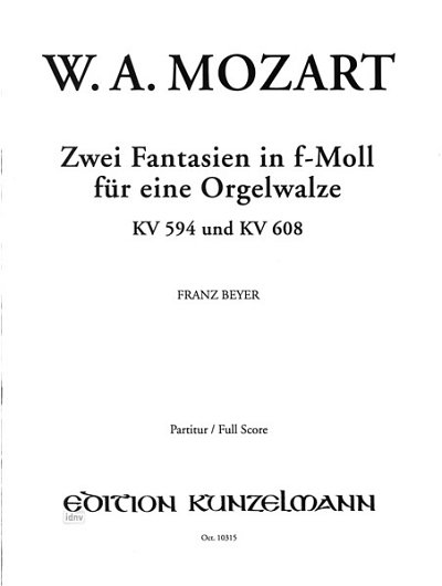 W.A. Mozart et al.: 2 Fantasien in für eine Orgelwalze f-Moll KV 594, KV 608