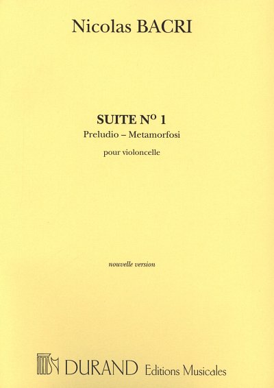 N. Bacri: Suite No. 1, op. 31/1 - Cello solo, Vc (Part.)