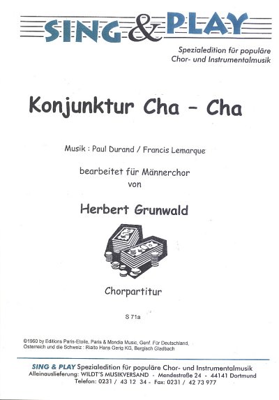 Konjunktur-Cha-Cha für Männerchor a cappella Partitur, Mch