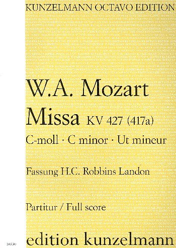 W.A. Mozart: Missa c-Moll KV 427 (417a, GesGchOrchOr (Part.)