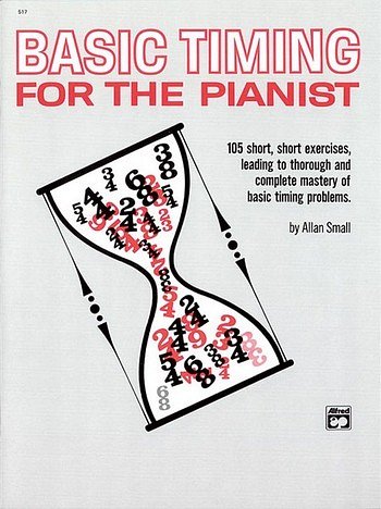 A. Small: Basic Timing for Pianists, Klav