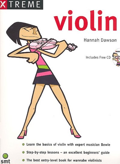 Dawson Hannah: Xtreme Violin Smt Tuition Sanctuary Publishin