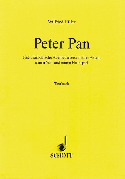 W. Hiller: Peter Pan , GsGchOrch (Txtb)