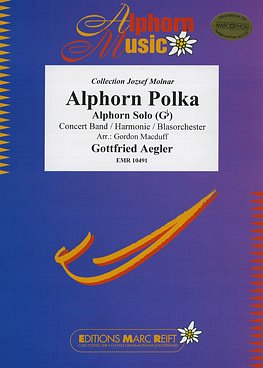 G. Aegler: Alphorn Polka (Alphorn in Gb Solo), AlphBlaso