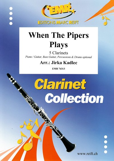 J. Kadlec: When The Pipers Plays, 5Klar
