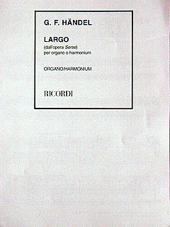 G.F. Händel: Largo (Part.)