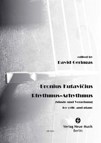 Kutavicius, Bronius: Rhythmus-Arhythmus Cello and Piano